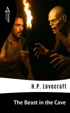 the beast in the cave (ebook)-h.p. lovecraft-9786551730979