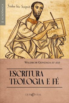 escritura, teologia e fe (ebook)-waldecir gonzaga et alii-9786552522979