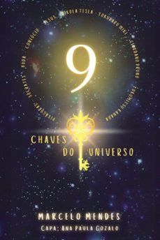 nove chaves do universo (ebook)-marcelo mendes-9786553917279