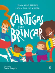 cantigas para brincar (ebook)-josca ailine baroukh-lucila silva de almeida-9786556972879