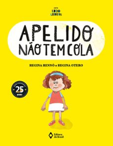 apelido no tem cola (ebook)-regina rennó-regina otero-9786558172079