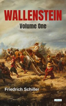wallenstein volume one (ebook)-friedrich schiller-9786558947479