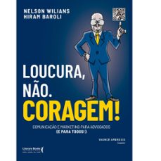 loucura, não. coragem! (ebook)-nelson wilians-9786559229079