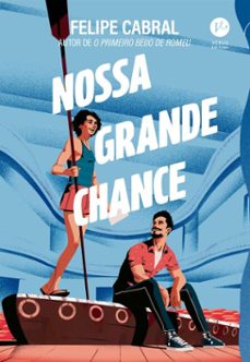 nossa grande chance (ebook)-felipe cabral-9786559244379