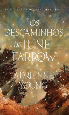 os descaminhos de june farrow  uma historia fantastica com viagem no tempo, maldiço e misterio (ebook)-adrienne young-9786559704279
