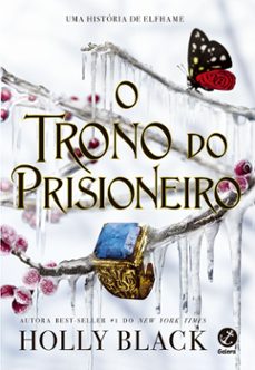 o trono do prisioneiro (vol. 2 o herdeiro roubado) (ebook)-holly black-9786559814879