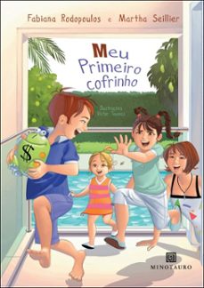 meu primeiro cofrinho (ebook)-fabiana rodopoulos-martha seillier-9786561430579