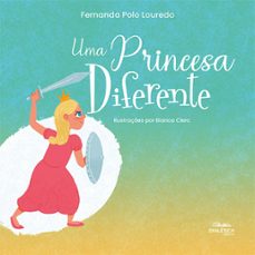 uma princesa diferente (ebook)-fernanda polo louredo-9786589968979