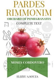 pardes rimonim - pomegranate orchard (moshe cordovero) (ebook)-antonio souza de elizeu-9786598150679