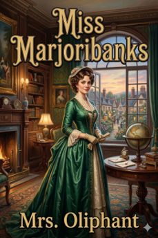 miss marjoribanks (ebook)-9786726034079