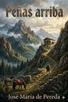 peñas arriba (ebook)-josé maría de pereda-9786726566679