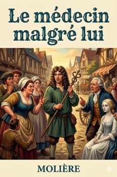 le medecin malgre lui (ebook)-9786726577279