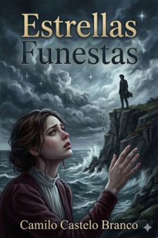 estrellas funestas (ebook)-camilo castelo branco-9786726580279