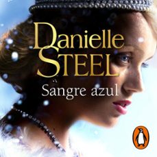 sangre azul-danielle steel-9788401028779