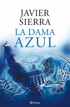 la dama azul-javier sierra-9788408080879