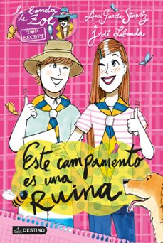 zoe top secret 3: este campamento es una ruina-ana garcia siñeriz-9788408123279