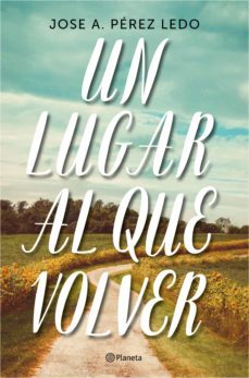 un lugar al que volver (ebook)-9788408206279