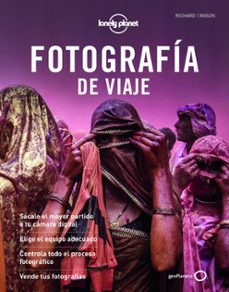 fotografia de viaje (3ª ed.)-richard l anson-9788408222279