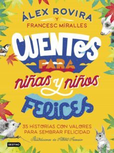 cuentos para niñas y niños felices (ebook)-alex rovira-france miralles-9788408225379