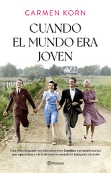 cuando el mundo era joven-9788408254379