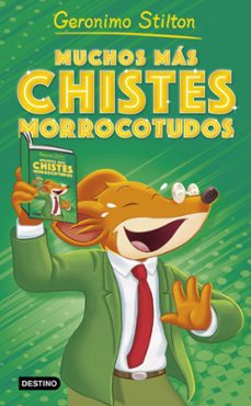 muchos más chistes morrocotudos-geronimo stilton-9788408290179