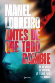 antes de que todo cambie (ebook)-manel loureiro-9788408319979