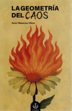 la geometría del caos-rocio villaescusa villena-9788409718979