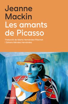 les amants de picasso-jeanne mackin-9788410180079