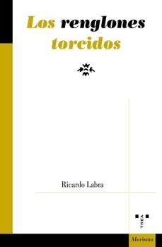 los renglones torcidos-ricardo labra-9788410263079