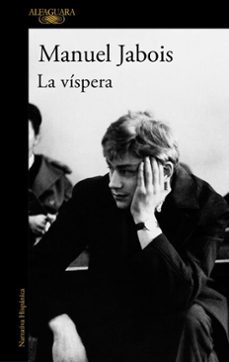 la vispera (ebook)-manuel jabois-9788410299979