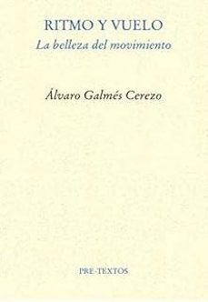 ritmo y vuelo-alvaro galmes cerezo-9788410309579