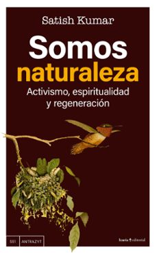 somos naturaleza-satish kumar-9788410328679