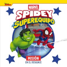 spidey y su superequipo. mision en el desguace-9788410362079