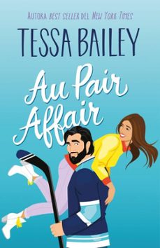 au pair affair-tessa bailey-9788410391079