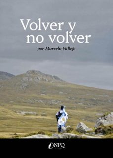 volver y no volver (ebook)-marcelo vallejo-9788410453579
