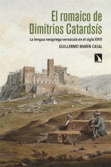 el romaico de dimitrios catardsis-guillermo marín casal-9788410674479
