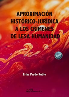aproximacion historico-juridica a los crimenes de lesa humanidad-9788410708679