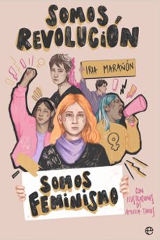 somos revolucion. somos feminismo-iria marañon-9788410940079