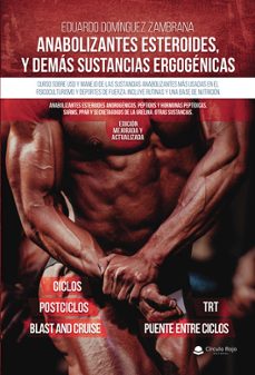 anabolizantes esteroides y demas sustancias ergogenicas-eduardo dominguez zambrana-9788411040679