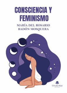 consciencia y feminismo-maria del rosario badon mosquera-9788411151979