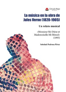 la musica en la obra de jules verne (1828-1905)-soledad pedrosa perez-9788411154079