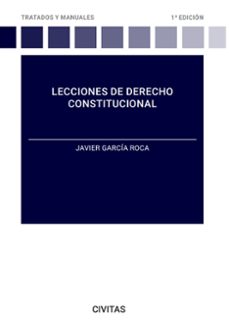civitas: lecciones de derecho constitucional-javier garcia roca-9788411259279