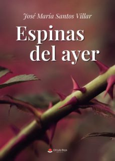 espinas del ayer (ebook)-9788411372879