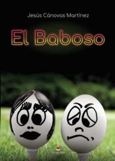 el baboso-jesus canovas martinez-9788411374279