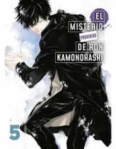 el misterio prohibido de ron kamonohashi 5-9788411501279
