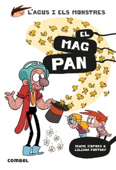 agus i els monstres 26: el mag pan-jaume copons-9788411581479
