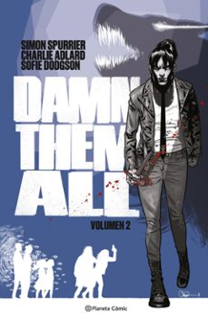 damn them all nº 02 (ebook)-charlie adlard-simon spurrier-9788411616379
