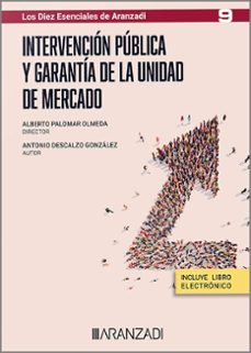 intervencion publica y garantia de la unidad de mercado-9788411628679