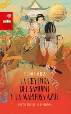 la leyenda del samurai y la mariposa azul (ebook)-pedro caldas hidalgo-9788411824279