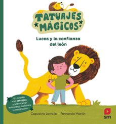 Imagen Principal de Lucas y la confianza del león